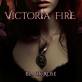 Victoria Fire - Black Rose - 2023