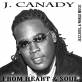 J.Canady "From Heart And soul"
