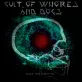 Cult of Whores & Dogs - Black Tone Generator (2015)
