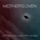 Mother's Oven - Copy The Stars / Music From The Brink