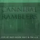 Cannibal Ramblers - Live at The Red Hook Bait and Tackle