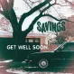 Get Well Soon - Savings
