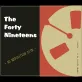 Forty Nineteens: No Expiration Date