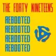 Forty Nineteens: Rebooted