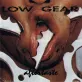 1998 - Low Gear - Aftertaste
