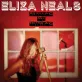 Eliza Neals "Breaking & Entering" (Rock & Roll)