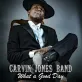 Carvin Jones Band - What a Good Day 2018 (Blues/Rock)