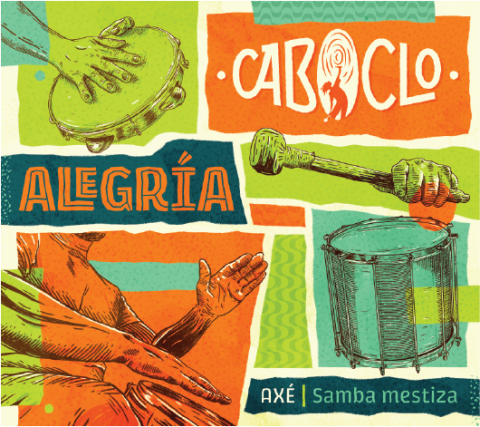 Alegría, the new album of Caboclo